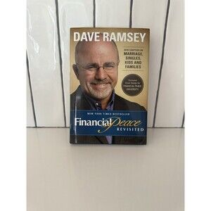 Financial Peace Revisited by Dave Ramsey and Sharon Ramsey (Hardcover)